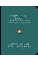 Native Indian Judges