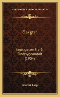 Slaegter