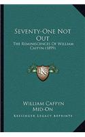 Seventy-One Not Out