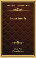 Lesser Worlds