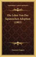 Lehre Von Der Japanischen Adoption (1903)