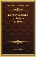 Der Schwabische Dichterbund (1886)