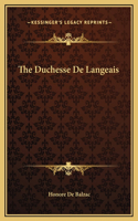 The Duchesse De Langeais