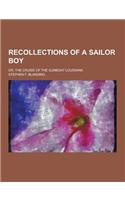 Recollections of a Sailor Boy; Or, the Cruise of the Gunboat Louisiana