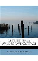 Letters from Waldegrave Cottage