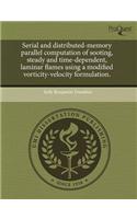 Serial and Distributed-Memory Parallel Computation of Sooting: (English)