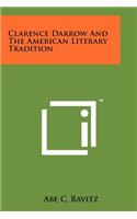 Clarence Darrow and the American Literary Tradition