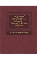 Engineers' Handbook on Patents