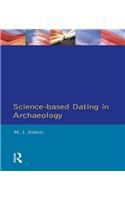 Science-Based Dating in Archaeology