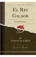 El Rey Galaor