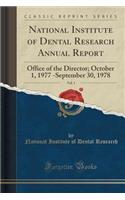 National Institute of Dental Research Annual Report, Vol. 1