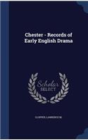 Chester - Records of Early English Drama