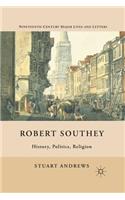 Robert Southey: History, Politics, Religion(Nineteenth-Century Major Lives and Letters)