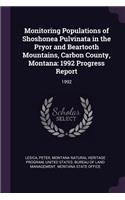 Monitoring Populations of Shoshonea Pulvinata in the Pryor and Beartooth Mountains, Carbon County, Montana