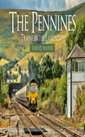 Pennines: Trains in the Landscape