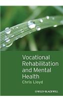 Vocational Rehabilitation and Mental Health