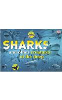 Sharks and Other Creatures from the Deep