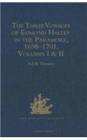 Three Voyages of Edmond Halley in the Paramore, 1698-1701