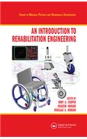 An Introduction to Rehabilitation Engineering