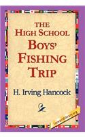 High School Boys' Fishing Trip