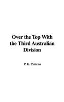 Over the Top with the Third Australian Division