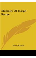 Memoirs Of Joseph Sturge