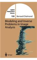 Modeling and Inverse Problems in Imaging Analysis