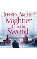 Mightier than the Sword: (5 The Clifton Chronicles)