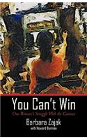You Can't Win