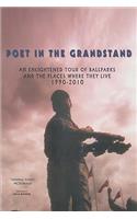 Poet in the Grandstand