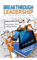 Breakthrough Leadership in the Digital Age
