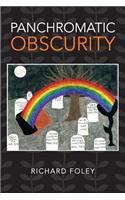 Panchromatic Obscurity