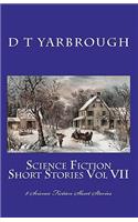 Science Fiction Short Stories Vol VII