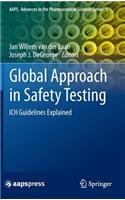 Global Approach in Safety Testing