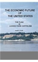 ECONOMIC FUTURE of the UNITED STATES