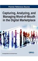 Capturing, Analyzing, and Managing Word-of-Mouth in the Digital Marketplace