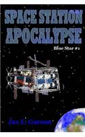 Space Station Apocalypse