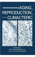 Aging, Reproduction, and the Climacteric