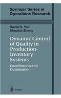 Dynamic Control of Quality in Production-Inventory Systems