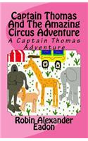 Captain Thomas and the Amazing Circus Adventure