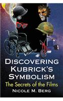 Discovering Kubrick's Symbolism