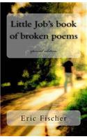 Little Job's book of broken poems