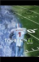 Torrential Waters
