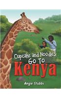 Cupcake and Noodles Go to Kenya
