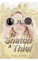 To Snatch a Thief