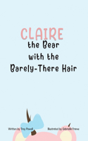 Claire the Bear with the Barely-There Hair