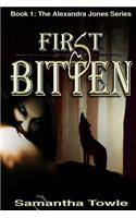 First Bitten (The Alexandra Jones Series #1)
