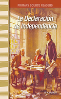 Declaración de la Independencia (the Declaration of Independence)