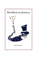 Magic of Animals: Second Edition