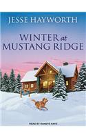 Winter at Mustang Ridge: (2 Mustang Ridge)